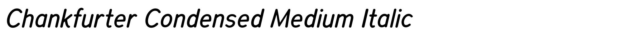 Chankfurter Condensed Medium Italic image